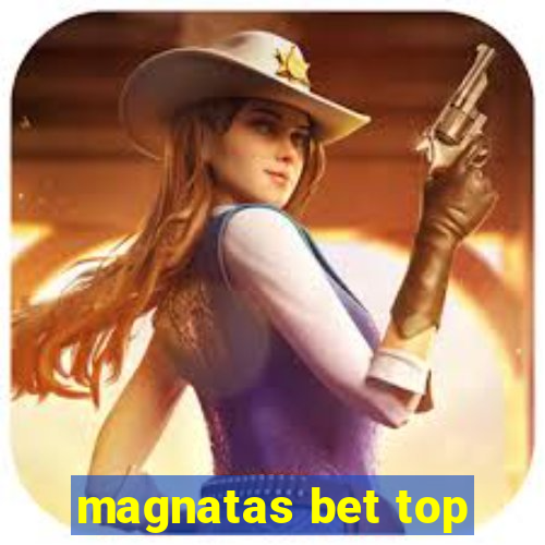 magnatas bet top